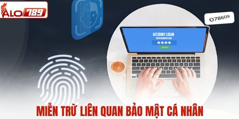 Không hỗ trợ hành vi tự lộ thông tin cá nhân
