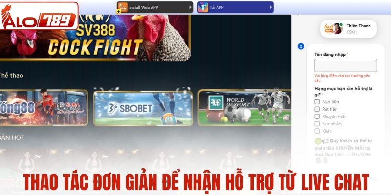 Thao tác đơn giản để nhận hỗ trợ từ live chat